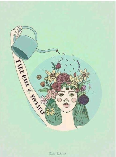 TAKE CARE OF YOURSELF