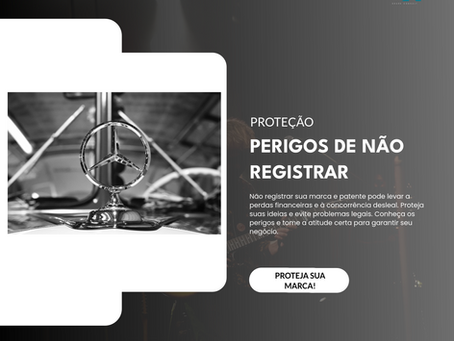 Perigos de não registrar sua marca