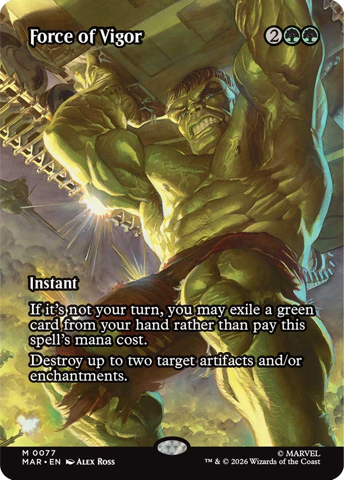 Magic: The Gathering MAR mythic rare instant card Force of Vigor. Art by Alex Ross depicting the Hulk straining to rip apart a massive chain-link structure overhead, muscles flexed and glowing with effort against a golden industrial background. Can be cast for free by exiling a green card on an opponent's turn, and destroys up to two target artifacts and/or enchantments.