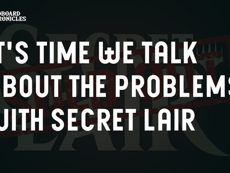 I Think it's Time to Talk About the Problems with MTG's Secret Lair