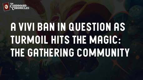 A Vivi Ornitier Ban In Question As Turmoil Hits the Magic: The Gathering Community