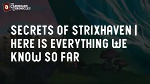 MTG Secrets of Strixhaven | Everything We Know So Far