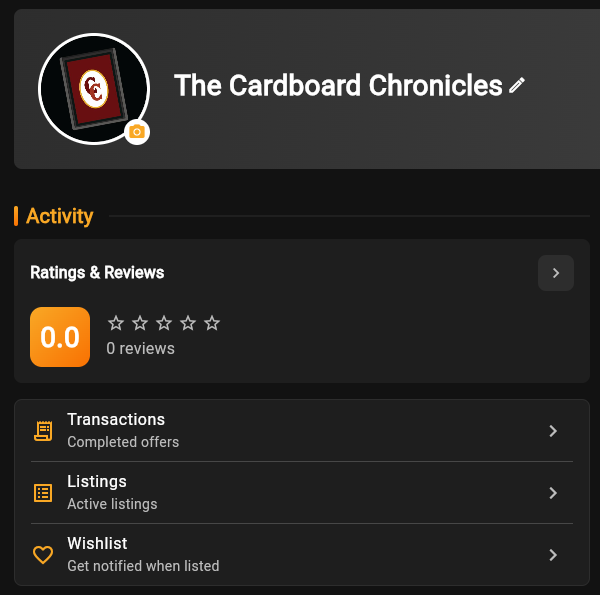 Black app interface showing "The Cardboard Chronicles" profile with 0.0 rating, no reviews, and options for transactions, listings, and wishlist.