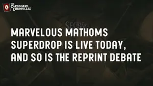 Marvelous Mathoms Superdrop is live today, and so is the reprint debate
