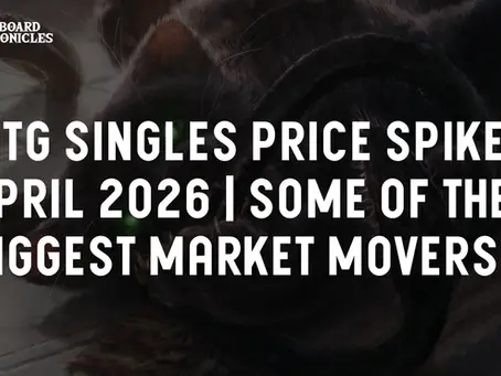 MTG Singles Price Spikes April 2026 | Some of the Biggest Market Movers