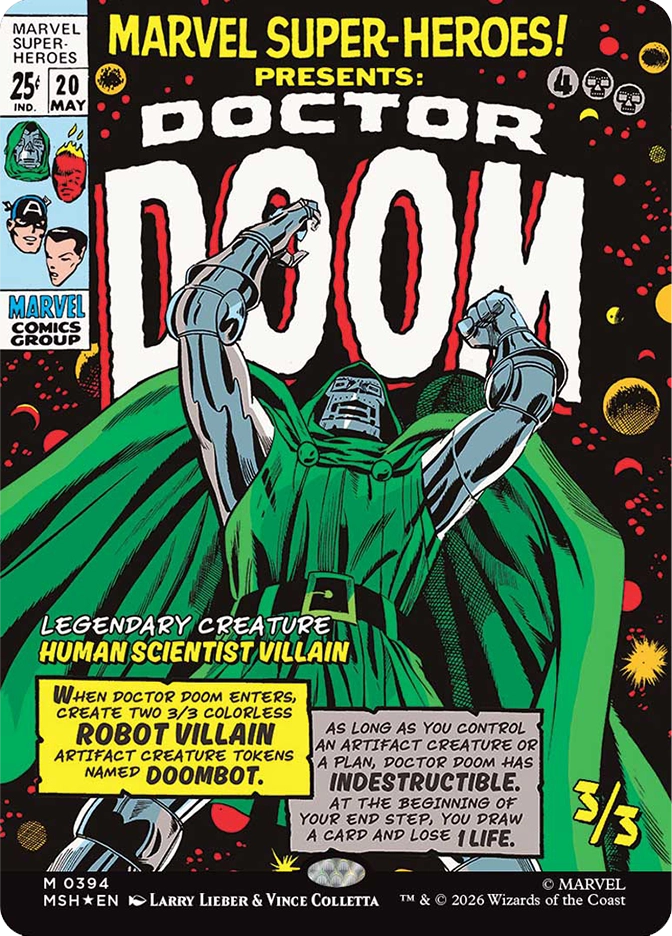 Doctor Doom — Mythic Legendary Creature, Human Scientist Villain, cost 4BB, 3/3, card #M0394. Retro Marvel comic book cover art styled as Marvel Super-Heroes issue 20, price 25 cents, May. A massive armored figure in a dark green hooded cloak with grey metal gauntlets raises both arms triumphantly overhead against a black space background scattered with colorful planets and debris, smaller hero portrait thumbnails visible on the left spine. Card text integrated into the cover layout: When Doctor Doom enters, create two 3/3 colorless Robot Villain artifact creature tokens named Doombot; As long as you control an artifact creature or a Plan, Doctor Doom has indestructible; At the beginning of your end step, you draw a card and lose 1 life. MSH set, star rare comic cover treatment, art by Larry Lieber and Vince Colletta, Marvel. 2026 Wizards of the Coast.