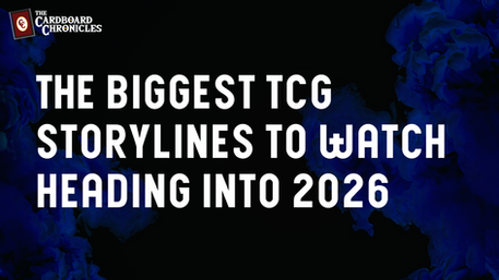 The Biggest TCG Storylines to Watch Heading into 2026