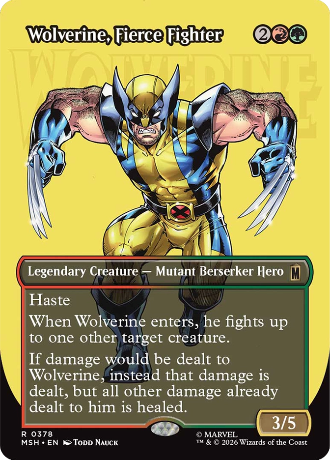 Magic: The Gathering MSH rare legendary creature card Wolverine, Fierce Fighter. Art by Todd Nauck depicting Wolverine in his classic yellow and blue costume lunging forward with adamantium claws fully extended. 3/5 Mutant Berserker Hero with haste, an enter-the-battlefield fight ability, and a regeneration-style damage healing effect.