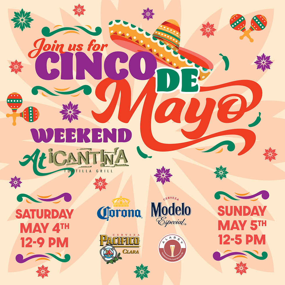 Cinco de Mayo Weekend at iCantina