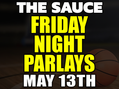 FRIDAY THE 13TH PARLAYS