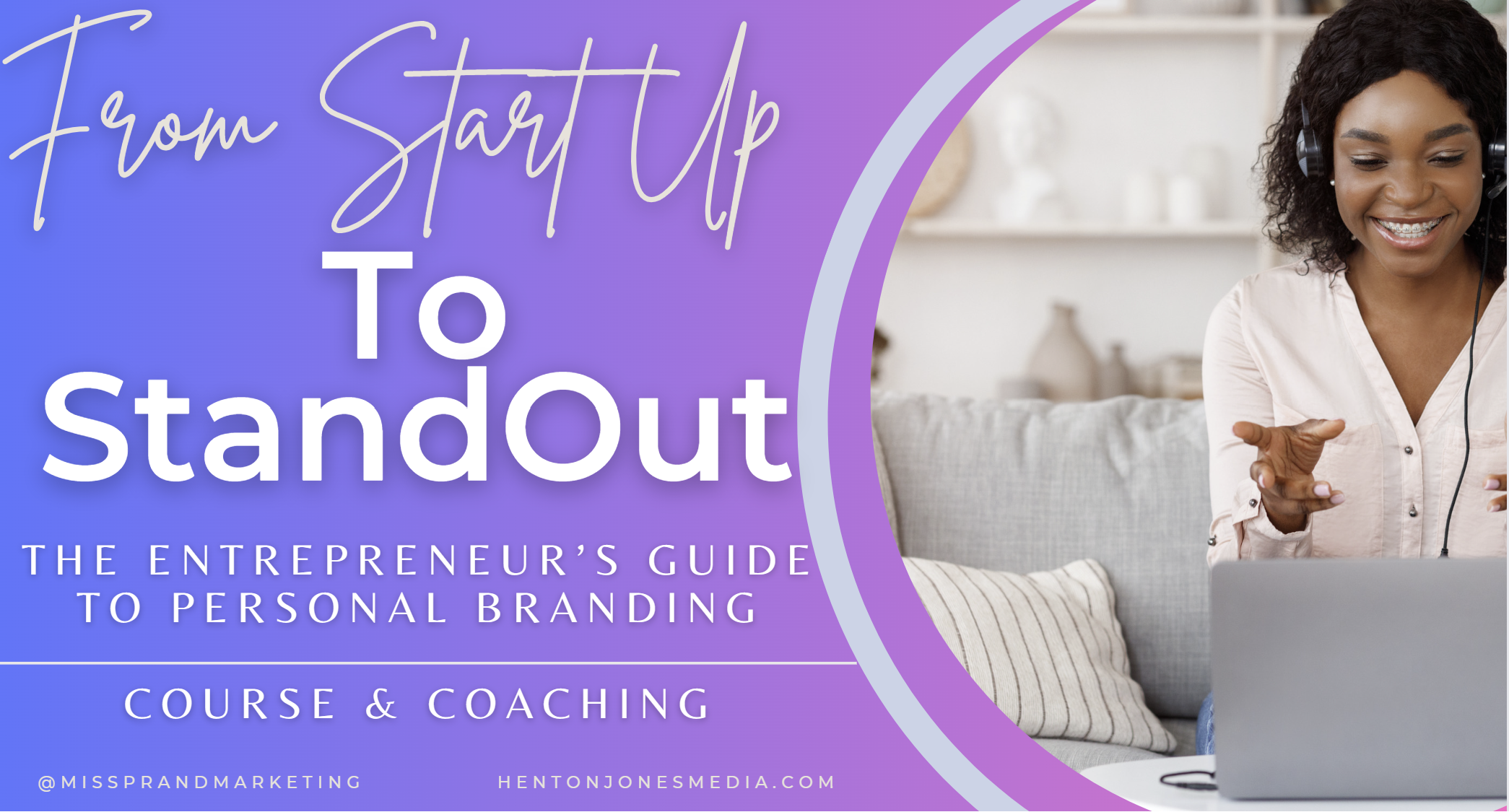 From StartUp to StandOut Digital Course & Private Coaching Experience