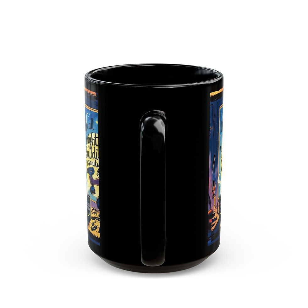 Thumbnail: Up All Night Building My Sanity Coffee Mug