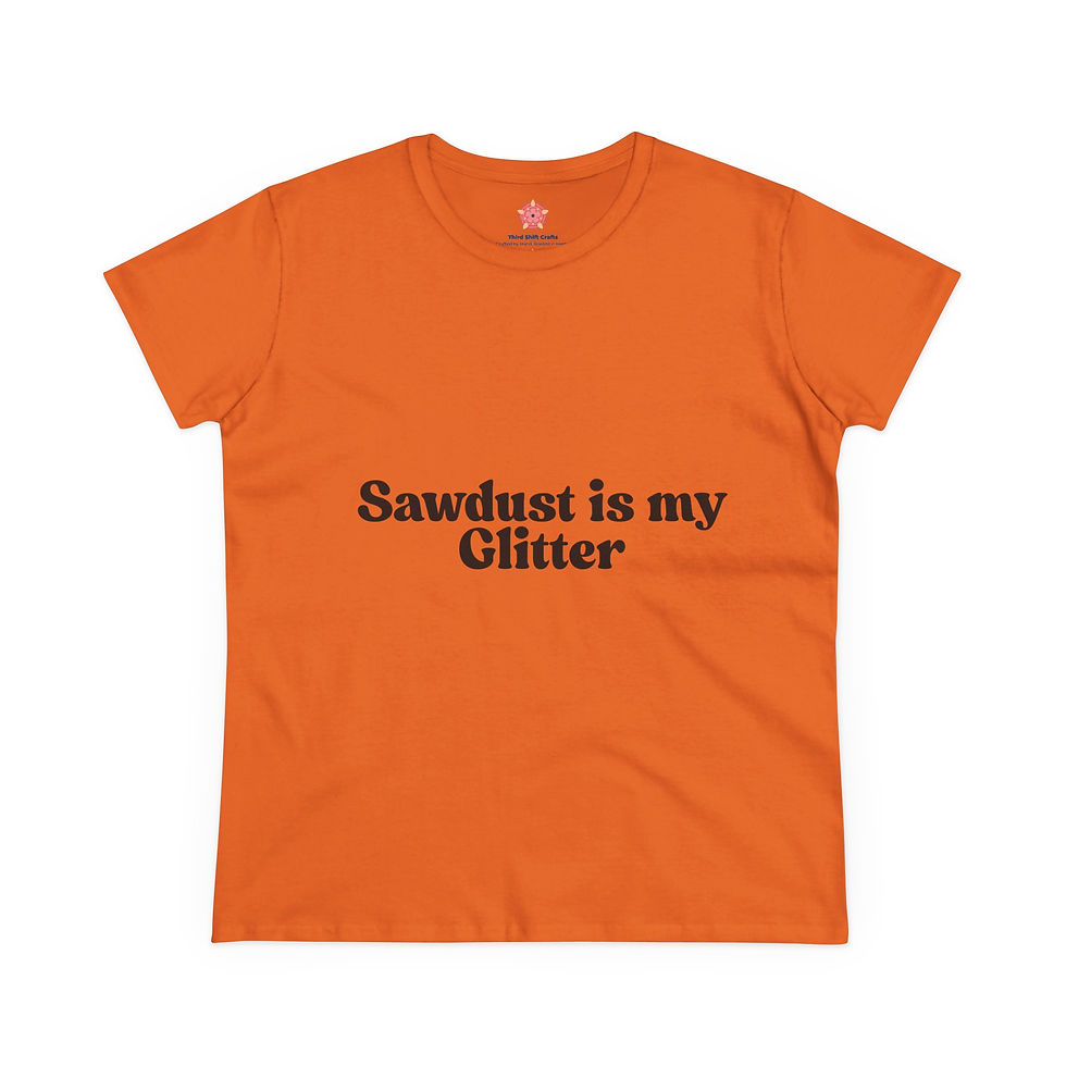 Thumbnail: Sawdust is my Glitter Women's Tee, Gift for Women Woodworkers