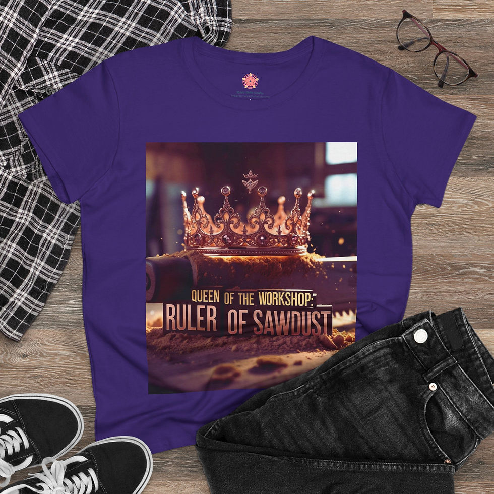 Thumbnail: Queen of the Workshop: Ruler of Sawdust