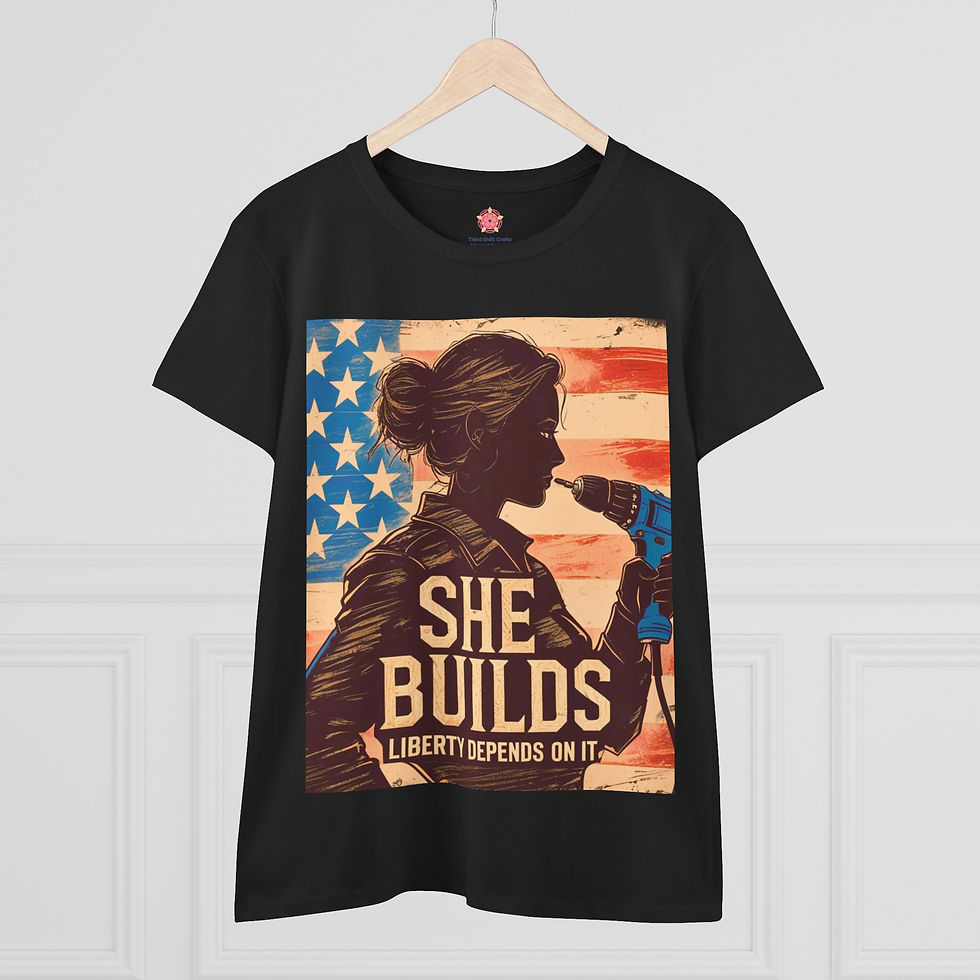 Thumbnail: "She Builds | Liberty Depends On It" - Casual Wear, Independence Day Tee, DIY 