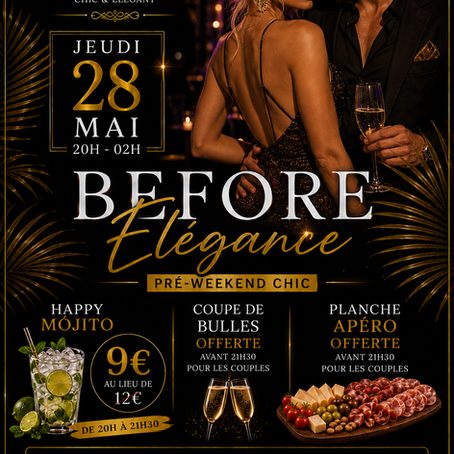 Before Élégance — Pré-Week-End Chic au Bilitis | Jeudi 28 Mai