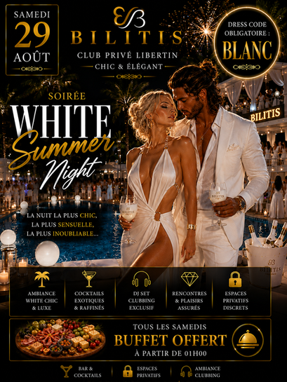 Affiche White Summer Night du samedi 29 août 2026 au club libertin Le Bilitis à Plounérin, soirée blanche avec dress code blanc obligatoire, ambiance chic et clubbing, cocktails, rencontres et buffet offert à partir de 01h00.
