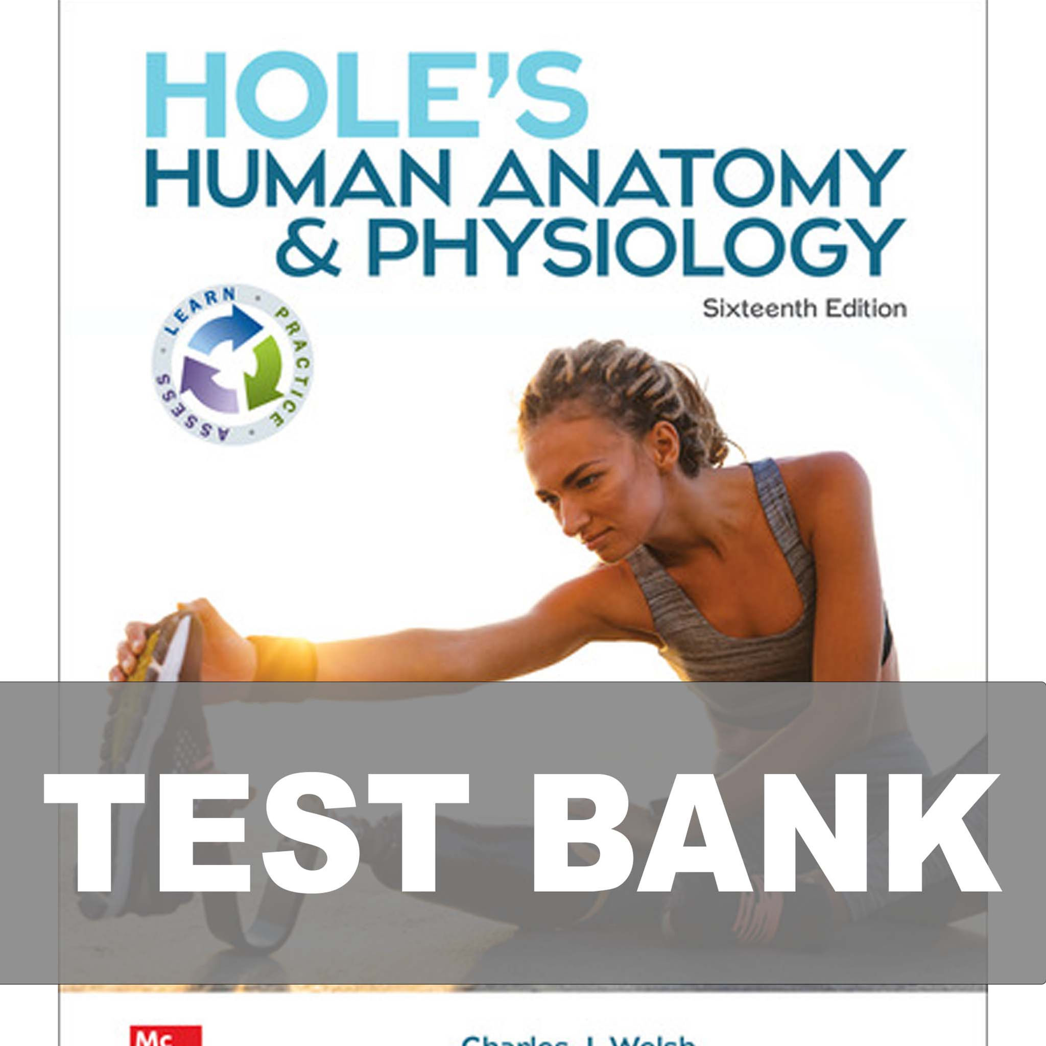 Hole's Human Anatomy & Physiology 16th Edition TEST BANK