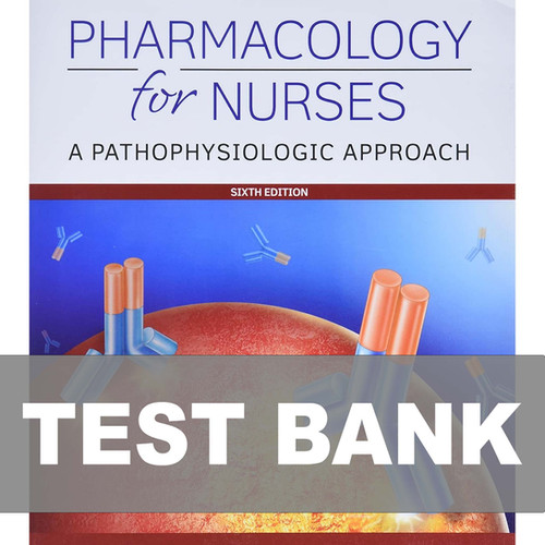 QUESTION BANK　 2012　医学書　6冊 Pharmacology for Nurses 6th Edition Adams TEST BANK | NursingExamBank