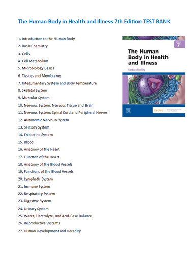 The Human Body in Health and Illness 7th Edition Test Bank
