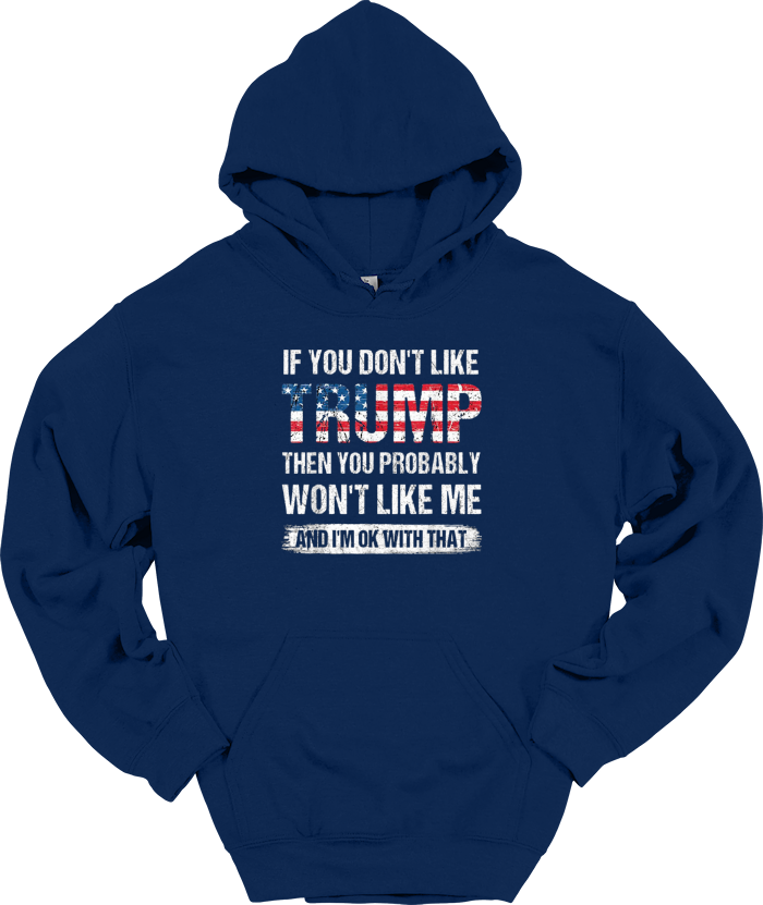 Like Trump Hoodie
