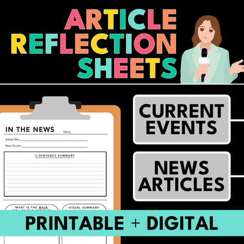 Article Reflection Sheets | Current Events | News Media | Digital ...