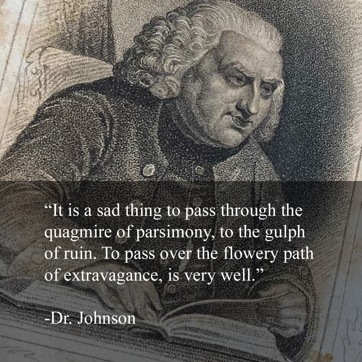 It is a sad thing to pass through the quagmire of parsimony, to the gulph of ruin content media