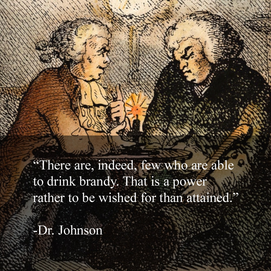There are, indeed, few who are able to drink brandy. That is a power rather to be wished for than content media