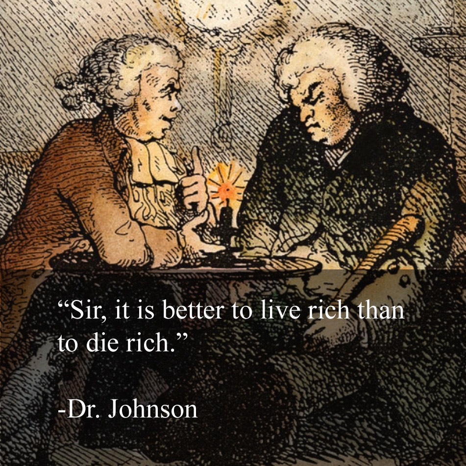 Sir, it is better to live rich than to die rich content media