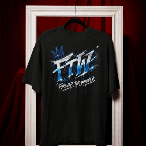 Forever Two Wheels, FTW teeshirt