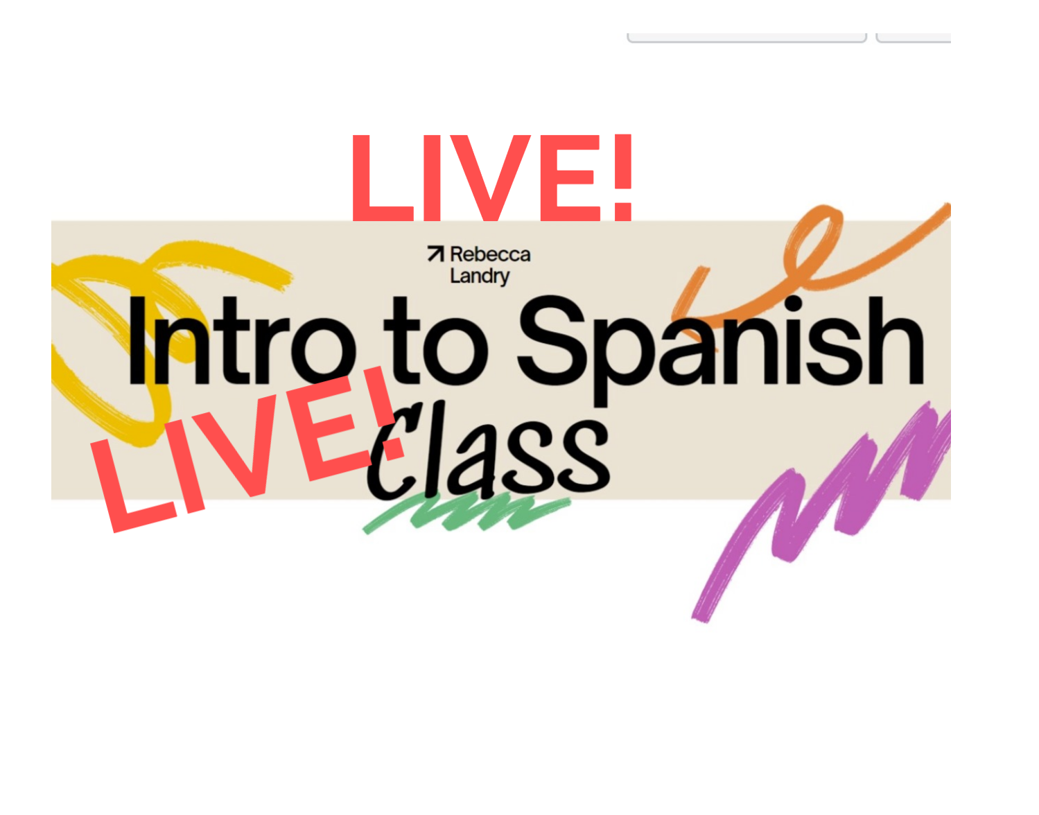 LIVE Intro to Spanish