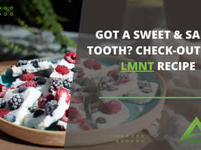 Got A Sweet & Salty Tooth? Check-Out This LMNT Recipe