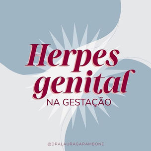 Herpes Genital na Gestação