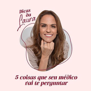 5 coisas que seu médico vai te perguntar