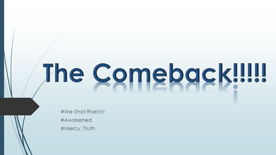 The Come Back