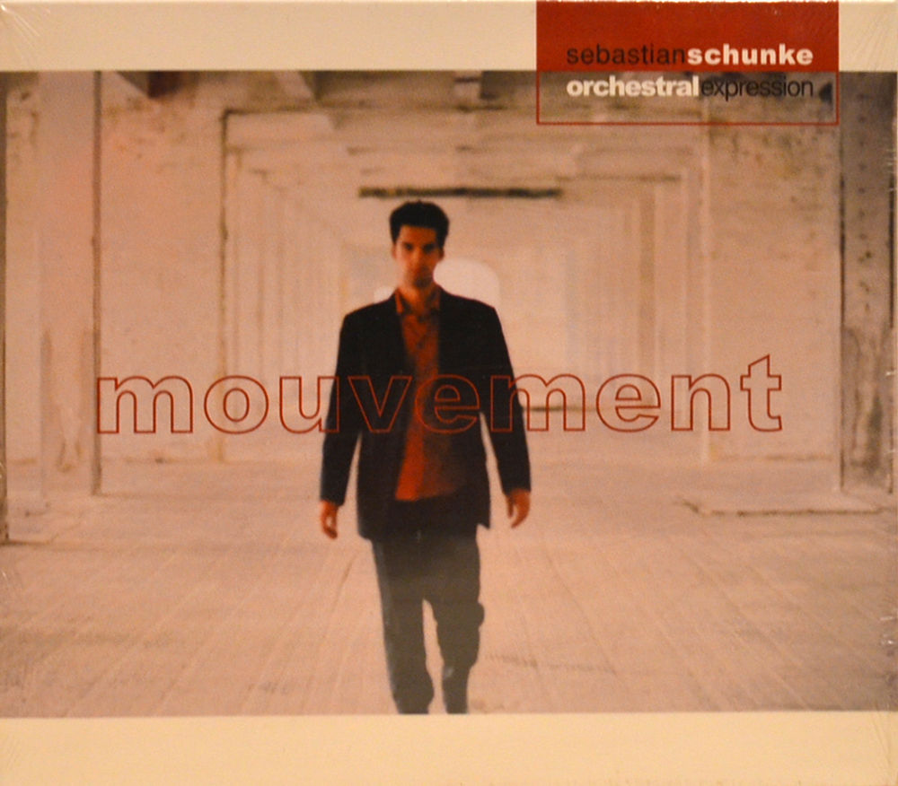 CD Sebastian Schunke - Orchestral expression - mouvement
