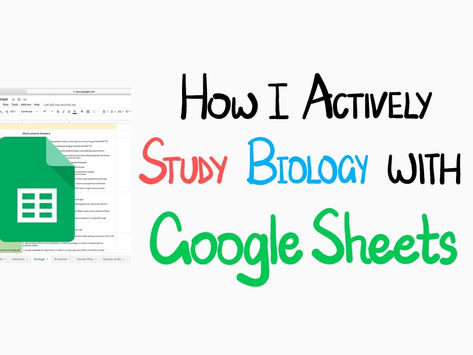How I Actively Study Biology with Google Sheets ⭐
