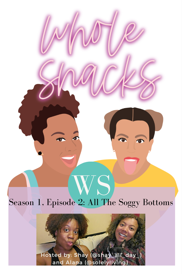 Whole Snacks Podcast