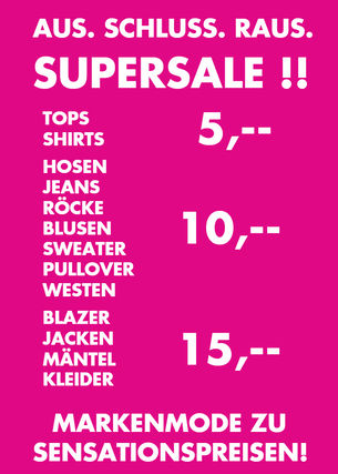 AUS. SCHLUSS. RAUS. - Der Supersale in Linz, den du nicht verpassen darfst!