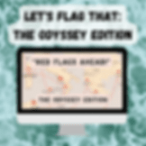 Let's Flag That: The Odyssey Edition