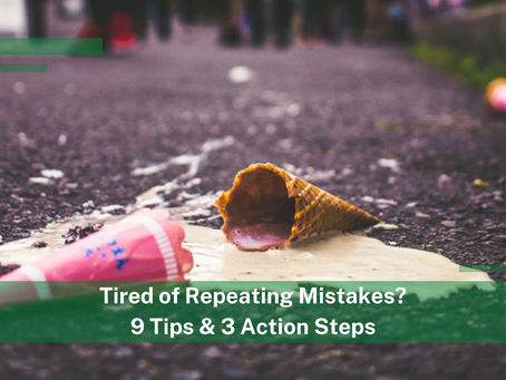 Tired of Repeating Your Mistakes?
