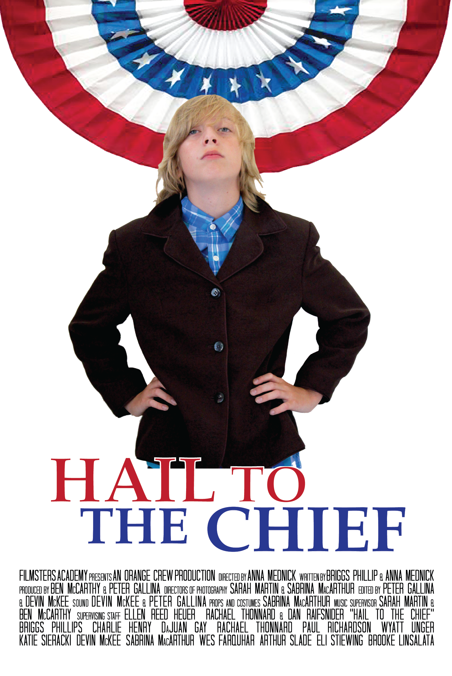 Hail to the Chief
