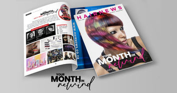 Hairnews Month in Rewind Digital Magazine - July 2025