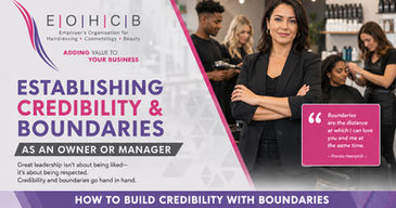 EOHCB: Establishing Credibility & Boundaries As An Owner or Manager