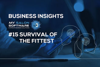 Business Insights #15: Survival of the fittest...