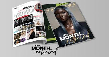 Hairnews Month in Rewind Digital Magazine - April 2026