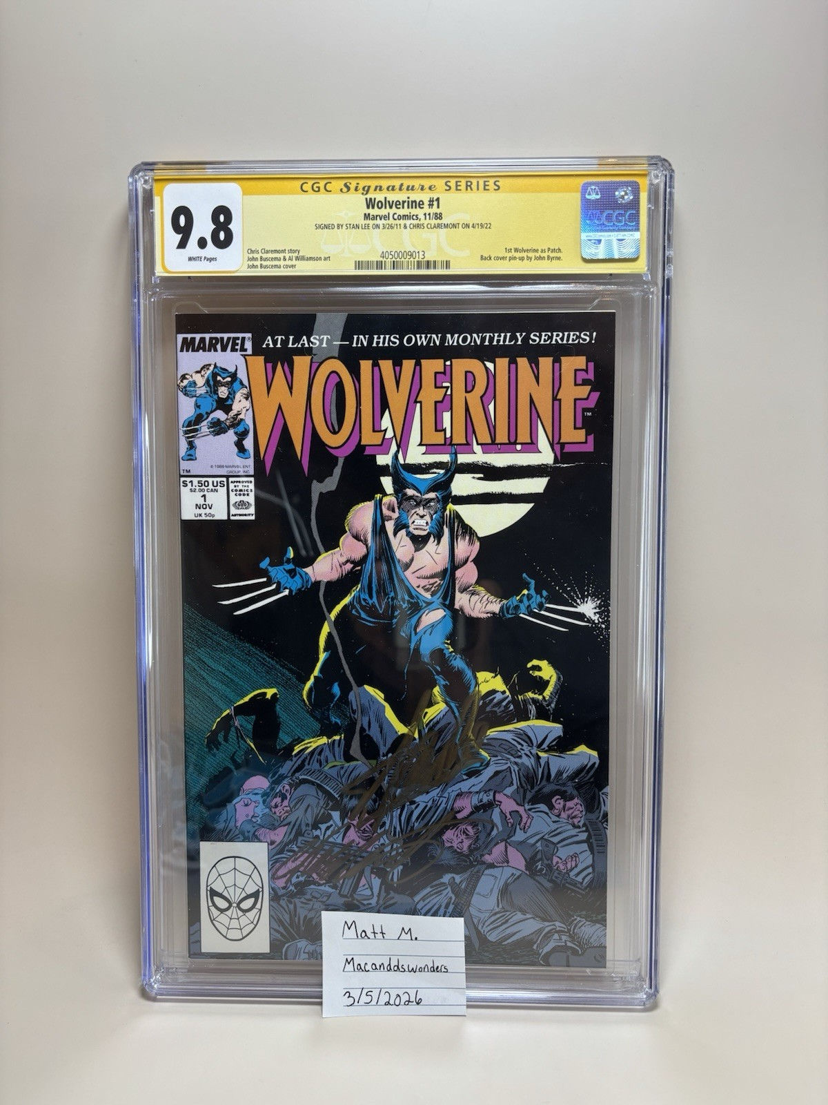 Wolverine #1 CGC 9.8 SS Stan Lee Signed 1988 Marvel White Pages