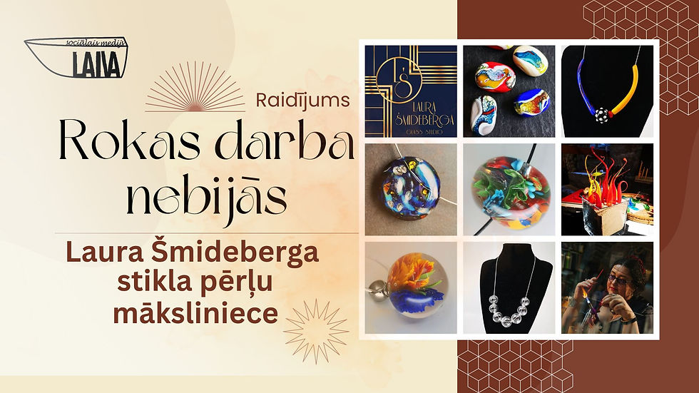 Laura Šmideberga stikla pērļu māksliniece
