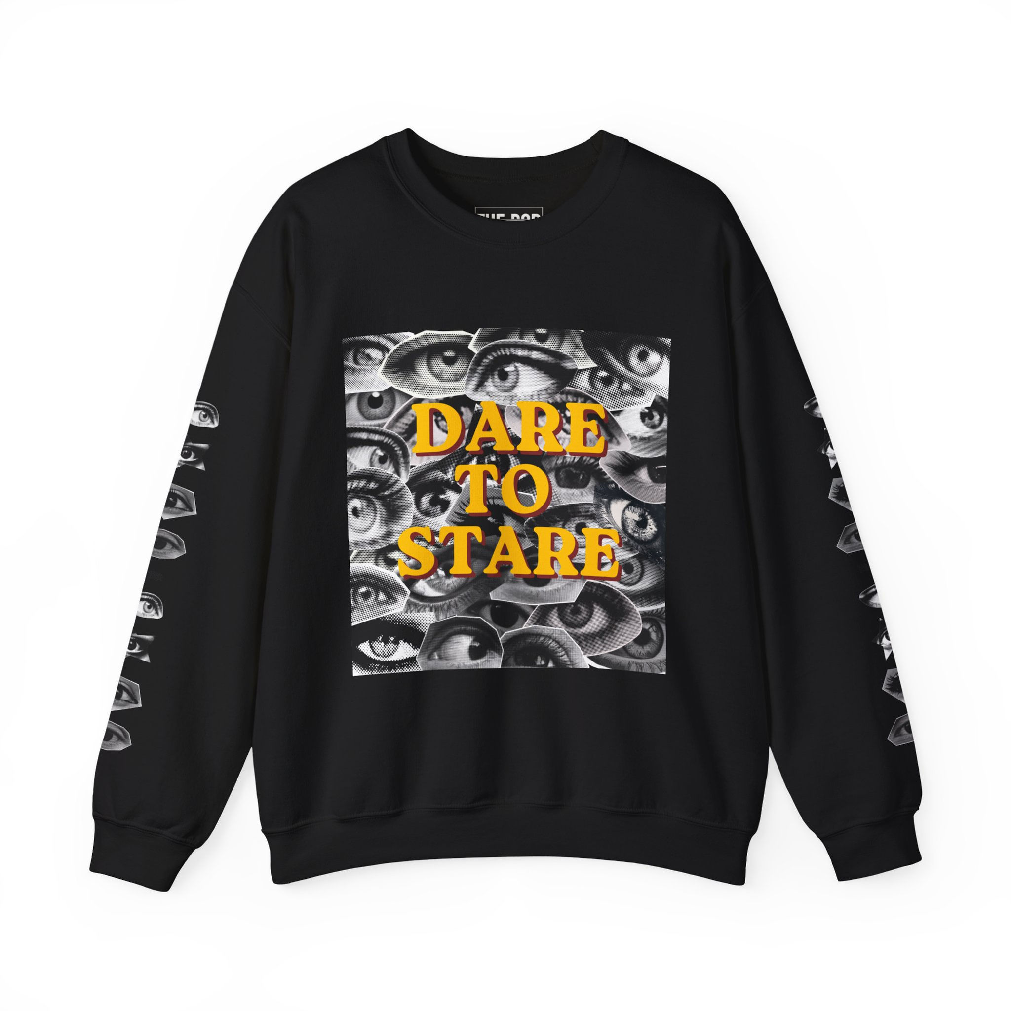 Dare to Stare Crewneck Sweatshirt