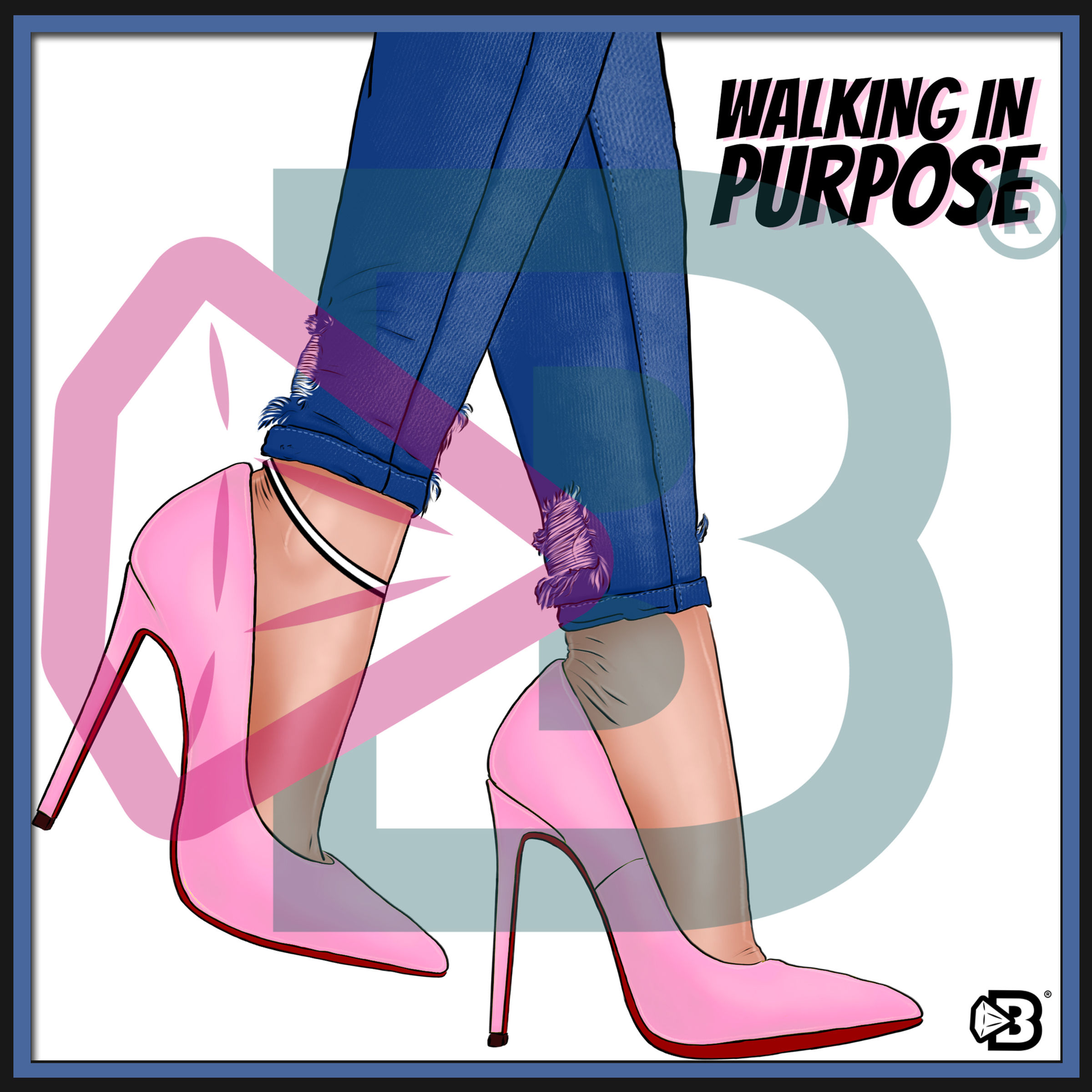 Walking In Purpose